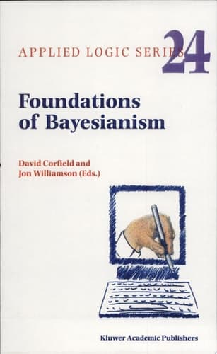 Foundations of Bayesianism