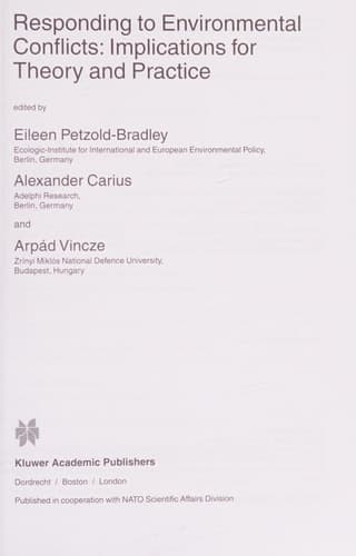 Responding to Environmental Conflicts: Implications for Theory and Practice