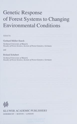 Genetic Response of Forest Systems to Changing Environmental Conditions