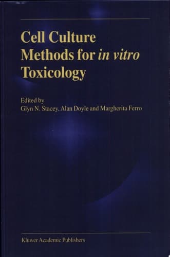 Cell Culture Methods for In Vitro Toxicology