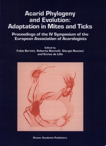 Acarid Phylogeny and Evolution Adaptation in Mites and Ticks