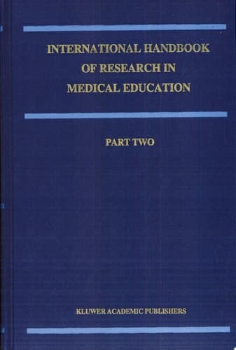 International Handbook of Research in Medical Education