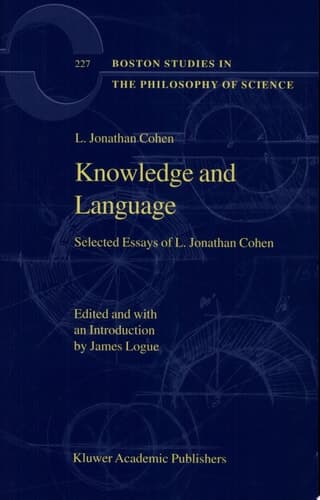 Knowledge and Language Selected Essays of L. Jonathan Cohen