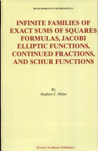 Infinite Families of Exact Sums of Squares Formulas, Jacobi Elliptic Functions, Continued Fractions, and Schur Functions