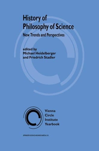 History of Philosophy of Science New Trends and Perspectives