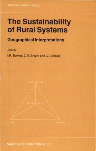 The Sustainability of Rural Systems Geographical Interpretations