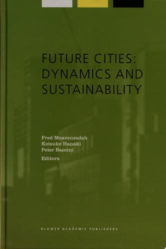 Future Cities: Dynamics and Sustainability