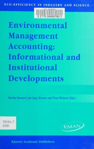 Environmental Management Accounting: Informational and Institutional Developments