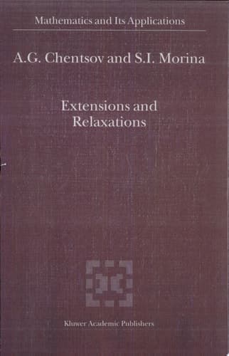 Extensions and Relaxations
