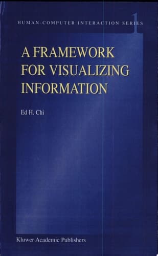 A Framework for Visualizing Information