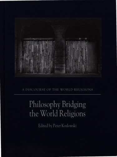 Philosophy Bridging the World Religions