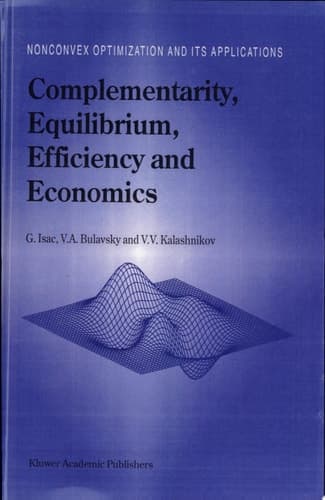 Complementarity, Equilibrium, Efficiency and Economics