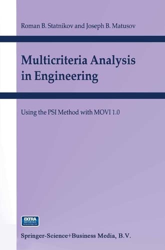 Multicriteria Analysis in Engineering Using the PSI Method with MOVI 1.0