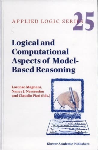 Logical and Computational Aspects of Model-Based Reasoning