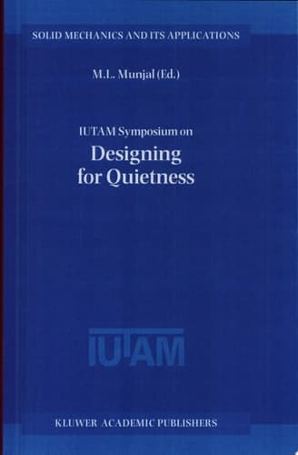 IUTAM Symposium on Designing for Quietness