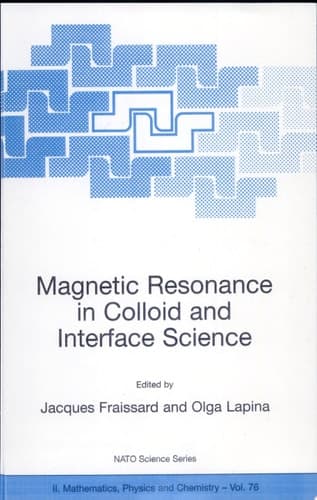 Magnetic Resonance in Colloid and Interface Science