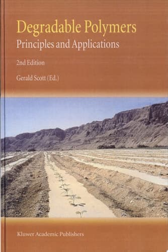 Degradable Polymers Principles and Applications