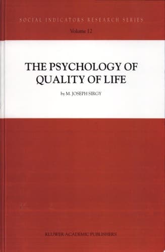 The Psychology of Quality of Life