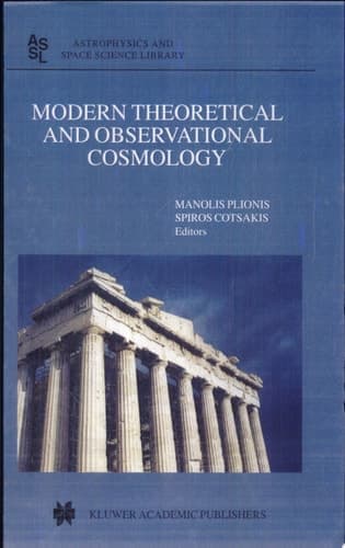 Modern Theoretical and Observational Cosmology Proceedings of the 2nd Hellenic Cosmology Meeting, held in the National Observatory of Athens , Penteli, 19–20 April 2001