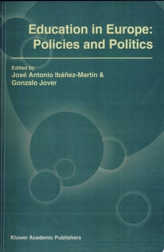 Education in Europe: Policies and Politics