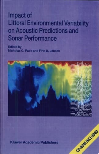 Impact of Littoral Environmental Variability on Acoustic Predictions and Sonar Performance