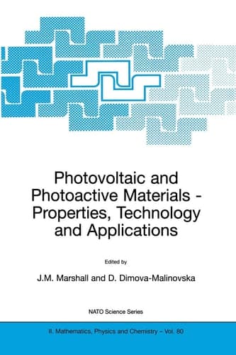 Photovoltaic and Photoactive Materials Properties, Technology and Applications