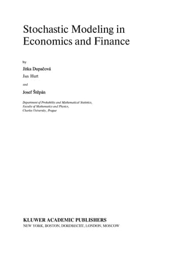 Stochastic Modeling in Economics and Finance
