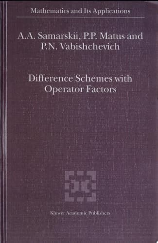 Difference Schemes with Operator Factors