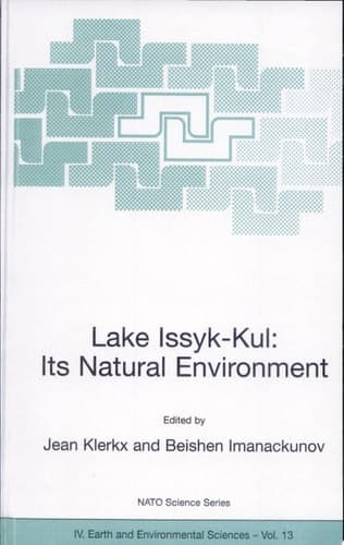 Lake Issyk-Kul: Its Natural Environment