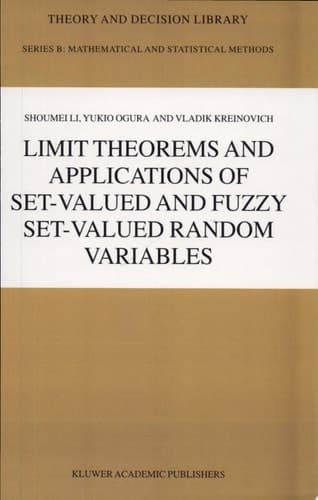 Limit Theorems and Applications of Set-Valued and Fuzzy Set-Valued Random Variables