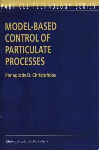 Model-Based Control of Particulate Processes
