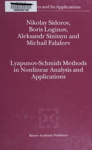 Lyapunov-Schmidt Methods in Nonlinear Analysis and Applications
