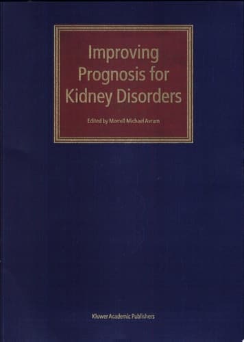 Improving Prognosis for Kidney Disorders