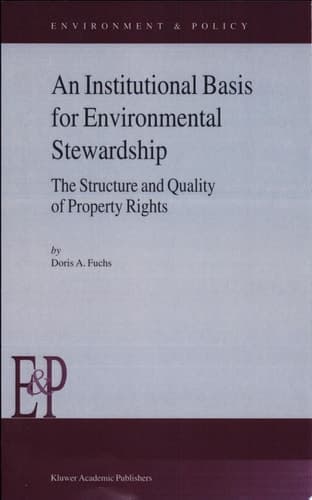 An Institutional Basis for Environmental Stewardship