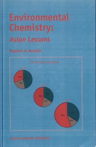 Environmental Chemistry: Asian Lessons