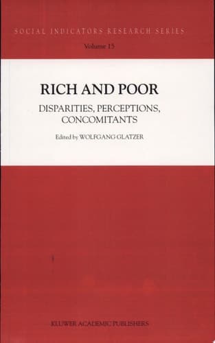 Rich and Poor Disparities, Perceptions, Concomitants