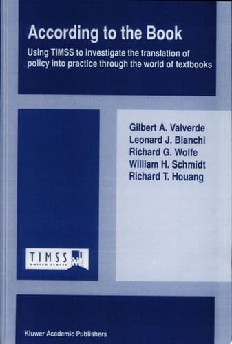 According to the Book Using Timss to Investigate the Translation of Policy Into Practice Through the World of Textbooks