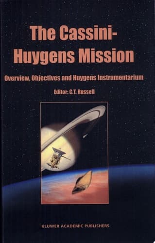 The Cassini-Huygens Mission Overview, Objectives and Huygens Instrumentarium