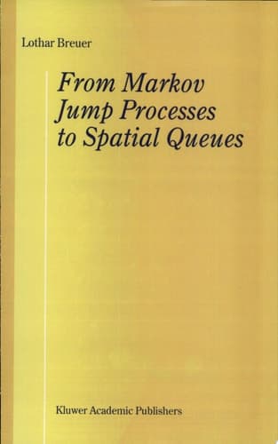 From Markov Jump Processes to Spatial Queues