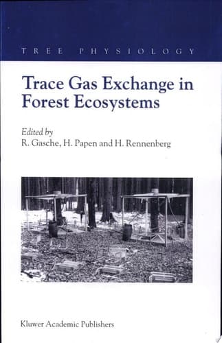 Trace Gas Exchange in Forest Ecosystems