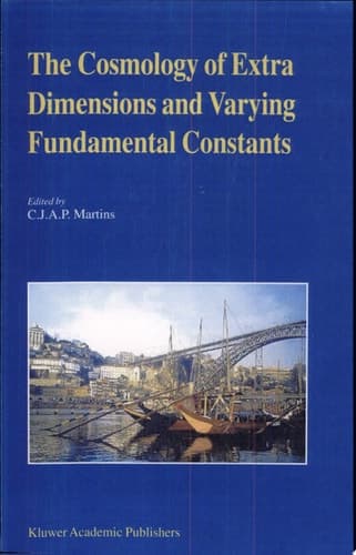 The Cosmology of Extra Dimensions and Varying Fundamental Constants A JENAM 2002 Workshop Porto, Portugal 3–5 September 2002