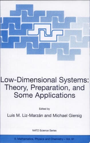 Low-Dimensional Systems: Theory, Preparation, and Some Applications