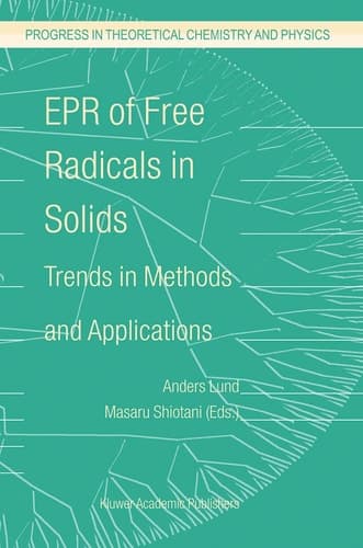 EPR of Free Radicals in Solids Trends in Methods and Applications