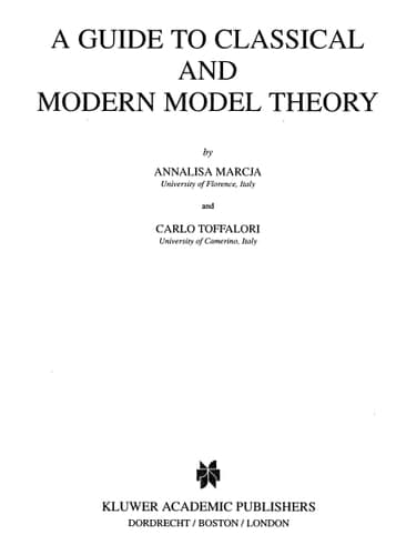 A Guide to Classical and Modern Model Theory