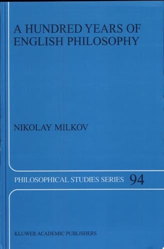 A Hundred Years of English Philosophy