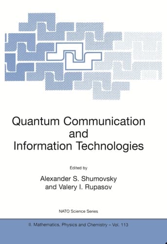 Quantum Communication and Information Technologies