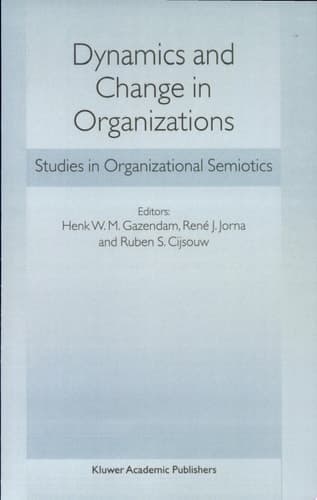 Dynamics and Change in Organizations