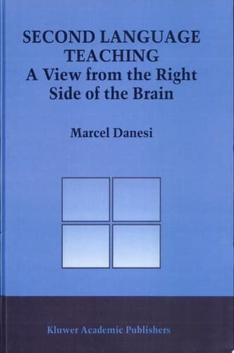 Second Language Teaching A View from the Right Side of the Brain