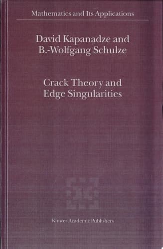 Crack Theory and Edge Singularities