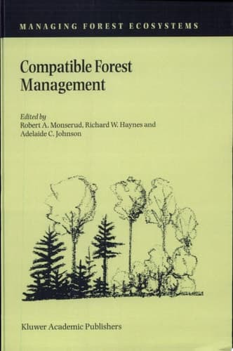 Compatible Forest Management